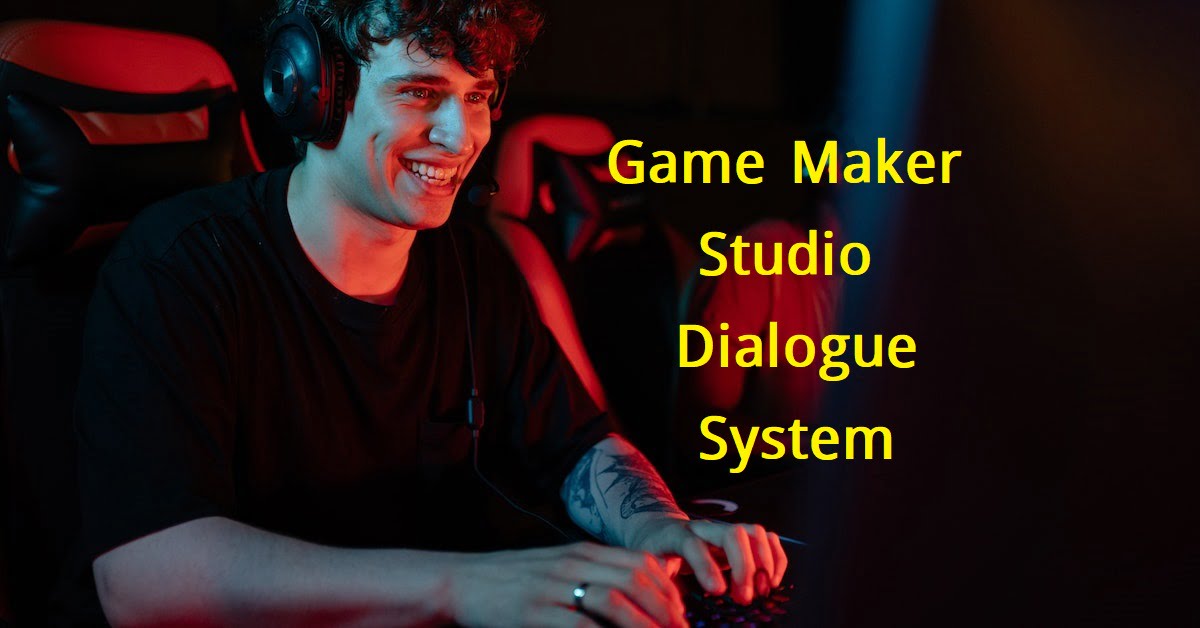 Game Maker Studio Dialogue System