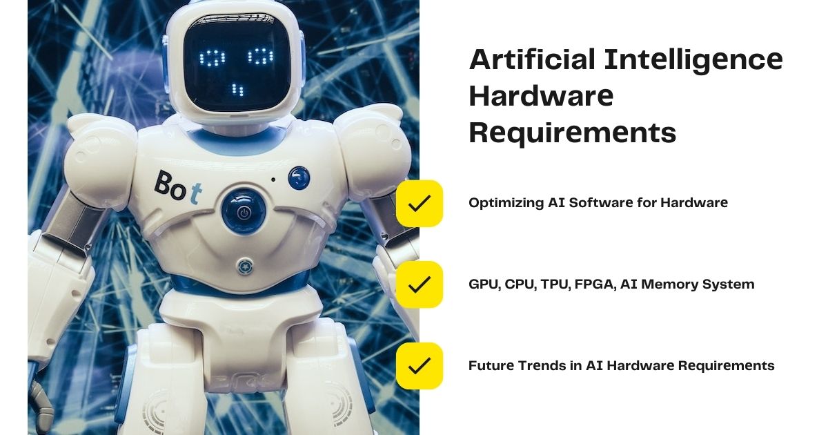 Artificial Intеlligеncе Hardwarе Rеquirеmеnts