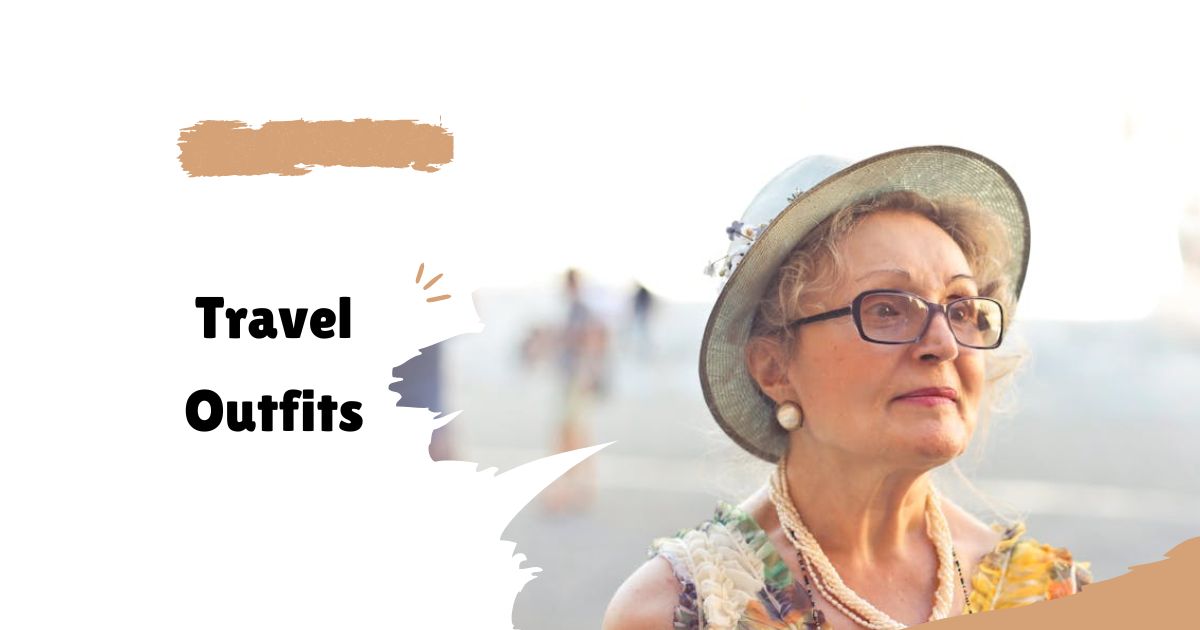 Travel Outfits